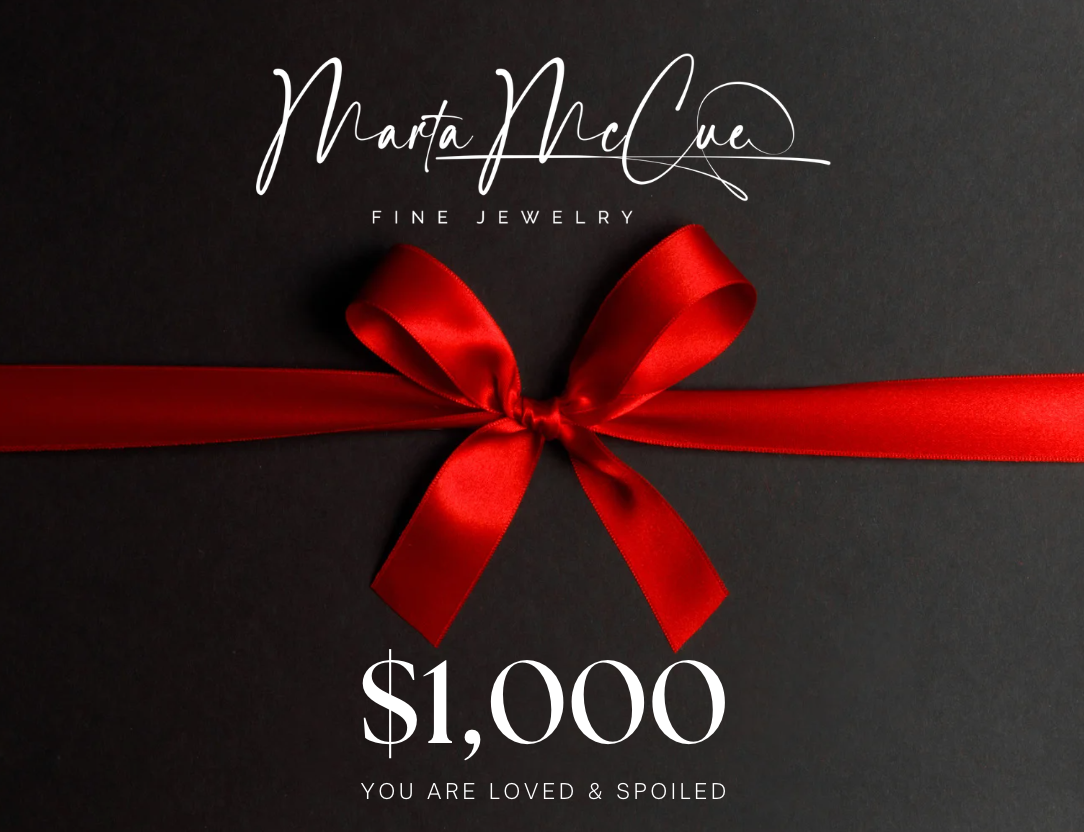 Marta McCue Fine Jewelry Gift Card